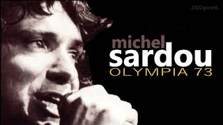 Video thumbnail of "Michel Sardou / Le surveillant général Olympia 1973"