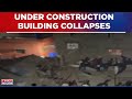 Kolkata news 5 storey under construction building collapses in metiabruz area today