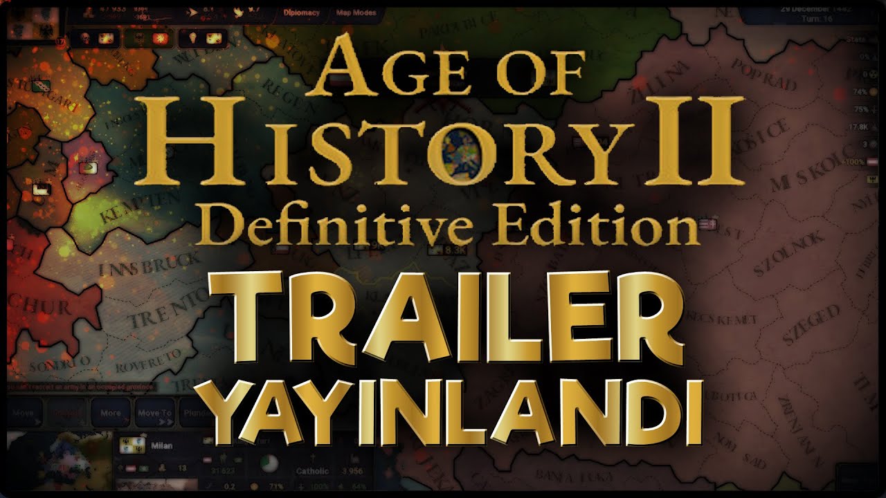 DEFINITIVE EDITION GELİYOR! - Age of History 2 Definitive Edition - Trailer
