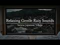 Gentle Rain Whispers Japanese Village | 8 Hour Deep Sleep Soundscape 🌸⛈️🌲🏘️