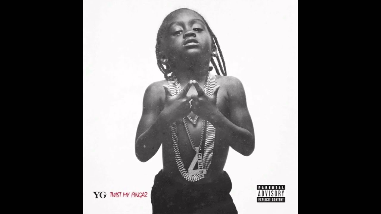YG - Twist My Fingaz (Official Audio)