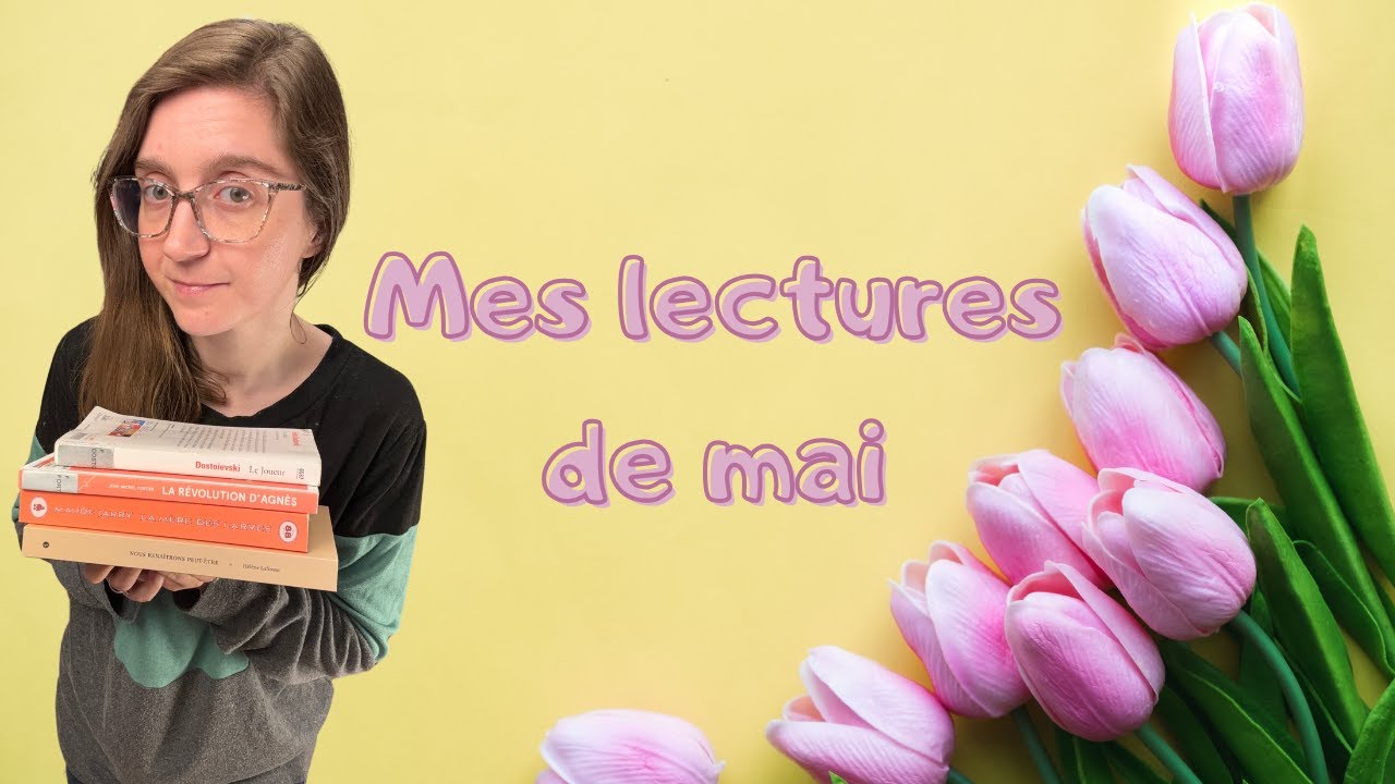 Du très bon et du très bof! | Mes lectures du mois de mai 2025