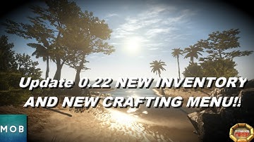 Update 0.22 Adds new inventory menu, New crafting menu!!!! - Stranded deep (S2 Ep8)
