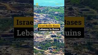 Is Israel Staying? Lebanese Homes In Ruins #War #News