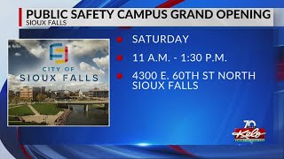 Public Safety Campus grand opening on Saturday