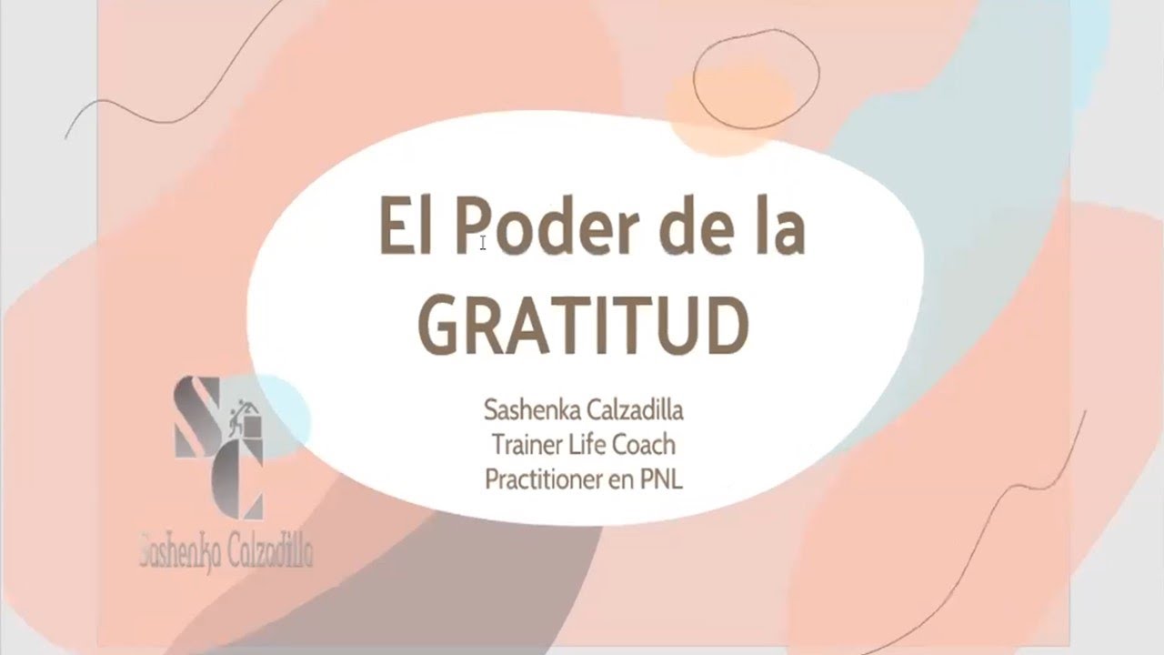 EL PODER DE LA GRATITUD - YouTube