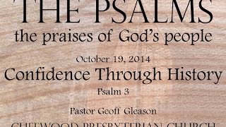 Psalm 3:1-8 » Confidence Through History