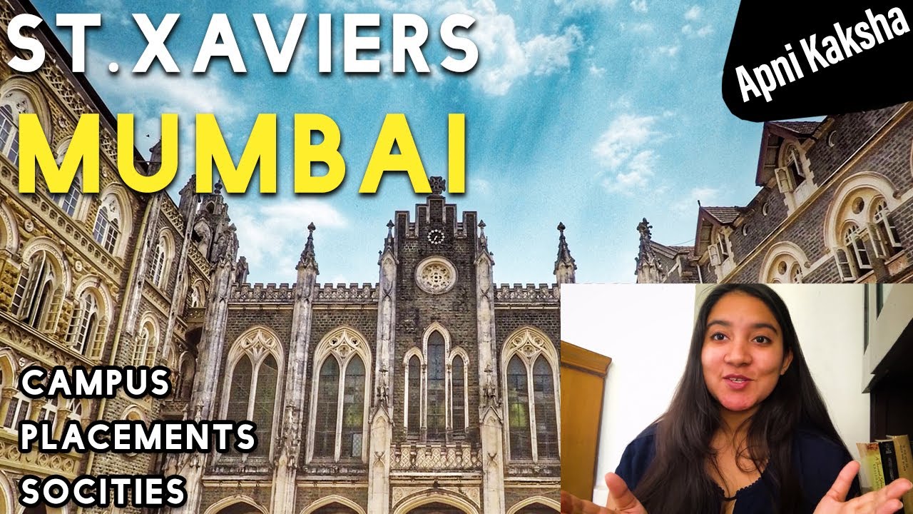 St. Xavier's College, Mumbai | Admission, Placements, Hostel Facility ...