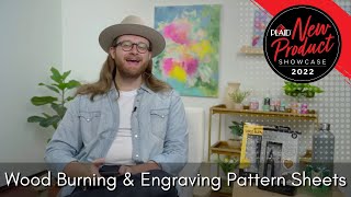 Wood Burning & Engraving Pattern Sheets - Plaid's 2022 New Product Showcase Session 3