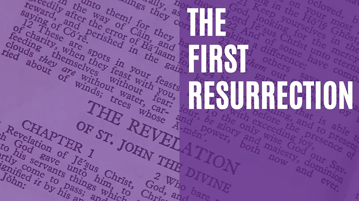 The First Resurrection | Revelation 20:1-6