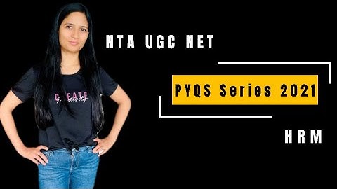UGC Net PYQs Series 2021 on HRM and Labour Welfare I Previous Years Asked Questions 2021 I Smita S