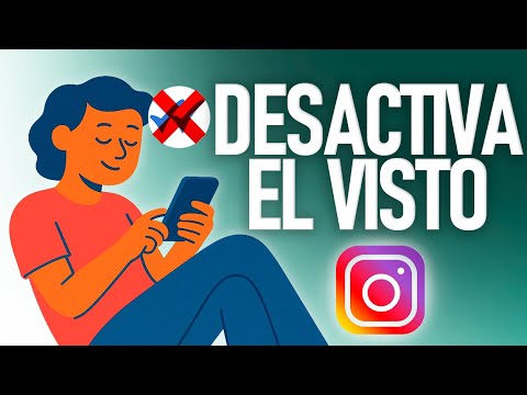 Cómo desactivar el VISTO en Instagram (estado en línea/escribiendo)
