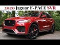 The 2020 Jaguar F-PACE SVR - Power, Performance, Prestige