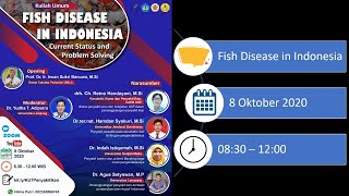 Kuliah Umum Fish Disease in Indonesia \