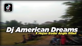 Dj American Dreams Mashup || Slow Beat - DJ SANTUY FT UCIL FVNKY