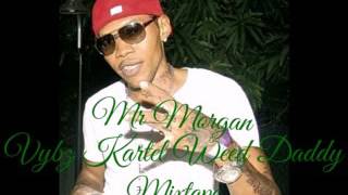 Mr Morgan Vybz Kartel Weed Daddy mixtape 2016