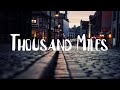 The Kid Laroi - Thousand Miles Lyrics