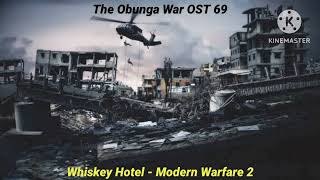 The Obunga War OST : Whiskey Hotel