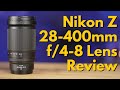 Nikon Z 28-400mm F/4-8 Lens Review in Hindi