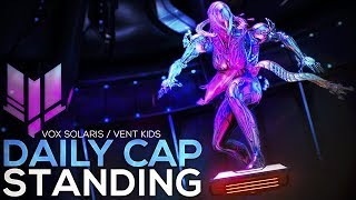 [U24.0.8] Warframe - Fortuna Max Standing Daily Rutine - Solaris United & Vent-Kids - 15~20 min @FbiKei