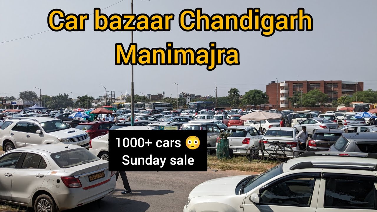 Chandigarh Car Bazaar 🚗 Car Bazaar Manimajra (used cars Chandigarh