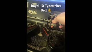 Royal 10 Typewriter Bell Sound! @FireRainFanfictionReadings