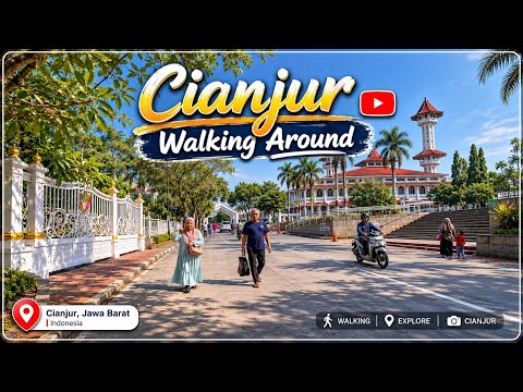 Beginilah Wajah Kota Cianjur Sekarang! Walking Around Cianjur