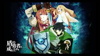 The Rising of the SHIELD HERO OST -  H U D