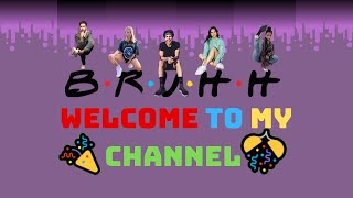 Welcome to My Channel &quot;bruhh&quot;