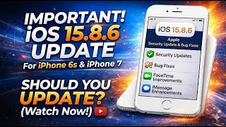 iOS 15.8.6 Released for iPhone 6s & iPhone 7 – Should You Update?