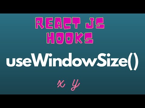 React JS Custom Hooks | useWindowSize