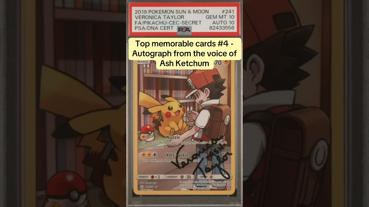 Memorable card #4 - Getting a PSA 10 Autograph from Veronica Taylor OG voice of Ash! 