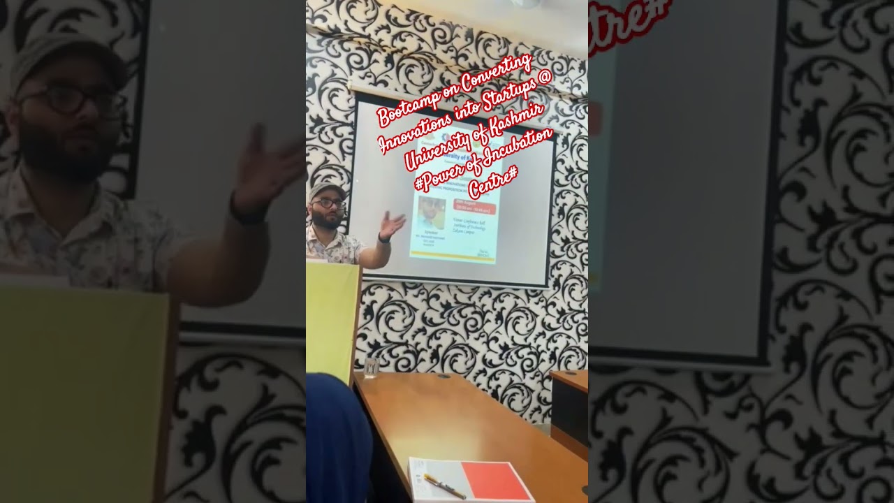 Converting Ideas into Startups @ University of Kashmir 
