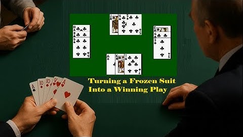 Bridge Learning (12) - Squeeze Success: Turning a Frozen Suit Into a Winning Play #bridgegame