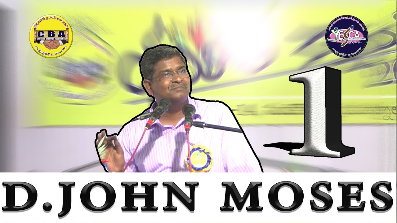 Yesca Youth Camp 2017 || Bro. D.John Moses || Message 1