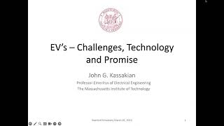 Status and Challenges of Electric Vehicles | John G. Kassakian | Smart Grid Seminar