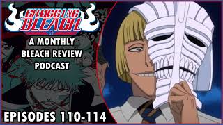 A New Character Appears: TEETH | Chugging Bleach #25 「Episodes 110-114」