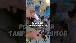 Pompa Air diy tutorial tips tricks pompaair capasitor automobile elektronik sanyo mesinair