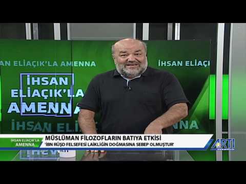 İhsan Eliaçık ile Amenna "Müslüman Filozofların Batıya etkisi!"