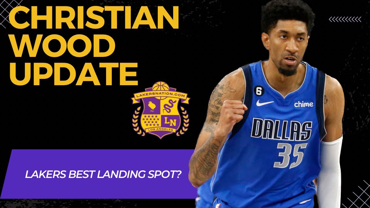The Los Angeles Lakers Reportedly Want To Sign Christian Wood