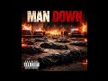 Man Down (ft. Luh Stizzy)