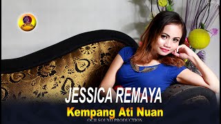 Jessica Remaya - Kempang Ati Nuan
