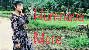 Humnava Mere (FEMALE COVER) | Jubin Nautiyal | Manoj Muntashir | Rocky - Shiv |  #HumnavaMere