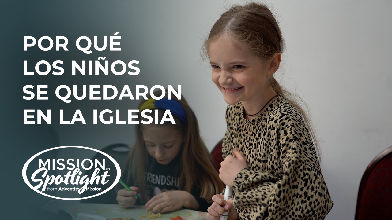 Weekly Mission Video - Por qué los niños se quedaron en la iglesia
