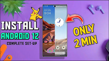 Google Android 12 - How To INSTALL 🦸 Android 12 On Any SMARTPHONE ! [ in Just 2 Min ]
