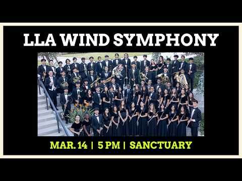 LLA Wind Symphony Vespers | 03-14-2026