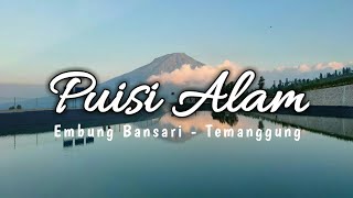 Story Wa Keren Penikmat Alam || Embung Bansari || Puisi Alam ( Official Video )