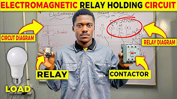Relay Holding Circuit Wiring | Relay Latching Circuit | How to Hold Relay Using Push Button 