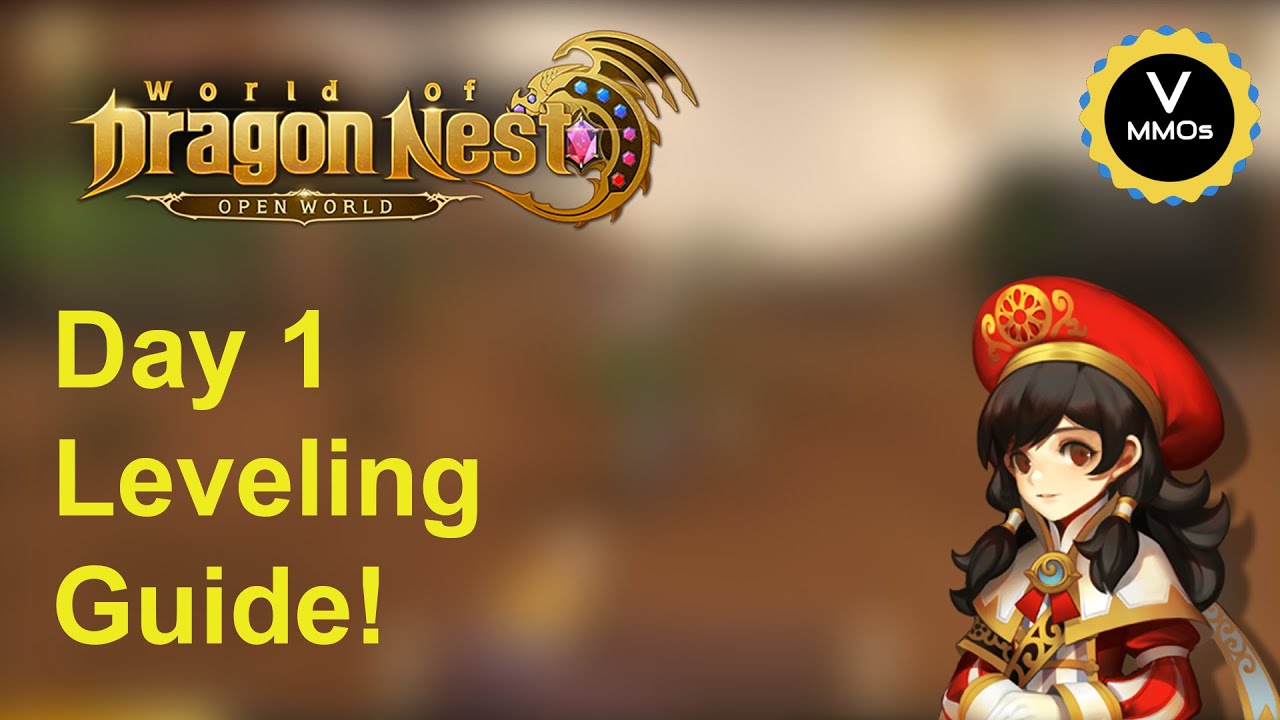 Levelling Guide - World of Dragon Nest