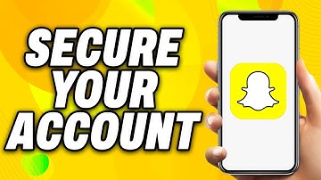 How To Secure Your Snapchat Account (2025) - Quick Fix